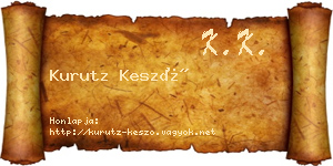 Kurutz Kesző névjegykártya